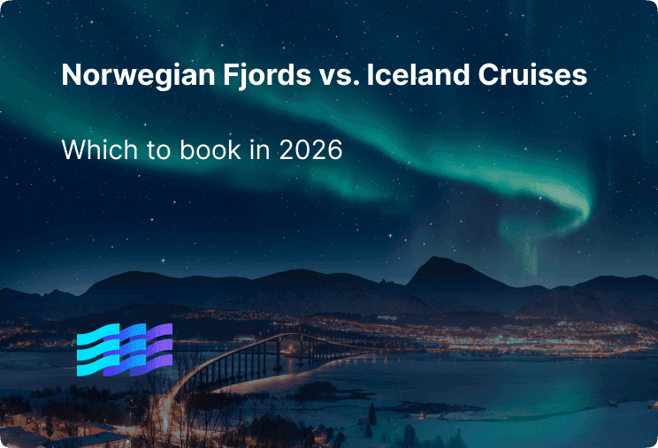 Norwegian Fjords vs. Iceland Cruises: Which to Book in 2026 preview image