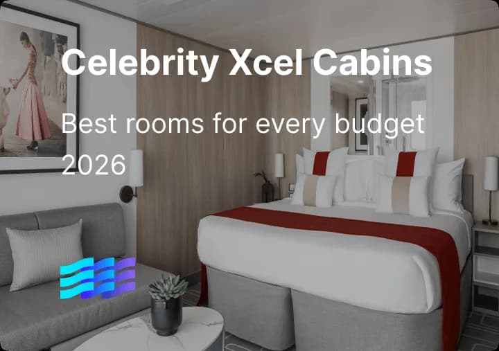 Celebrity Xcel Cabins: Best Rooms for Every Budget 2026