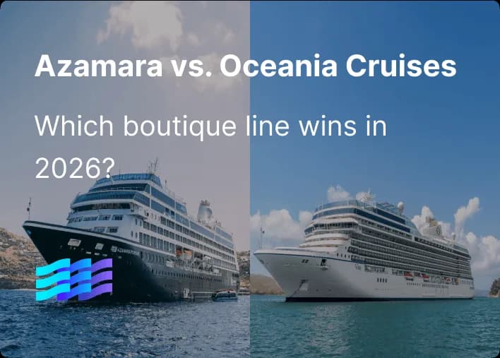 Azamara vs. Oceania Cruises: Which Boutique Line Wins in 2026?