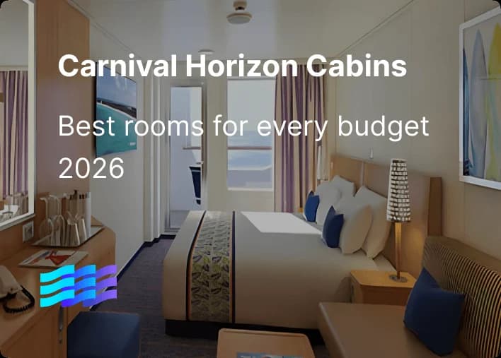 Carnival Horizon Cabins: Best Rooms for Every Budget 2026